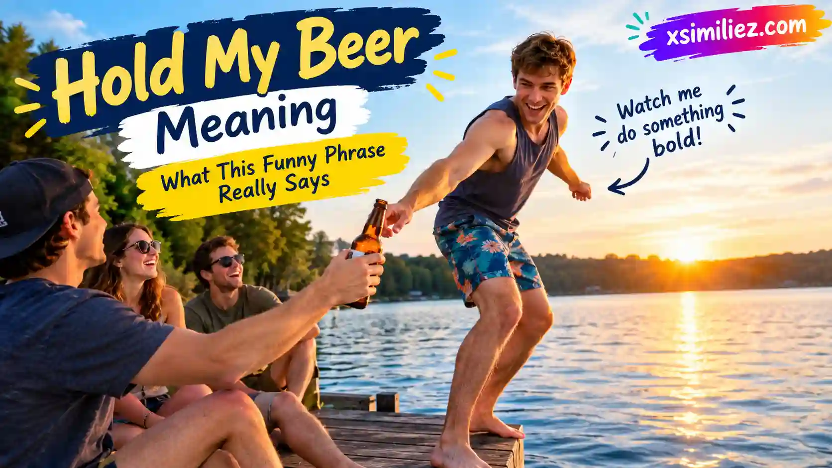 Hold My Beer Meaning