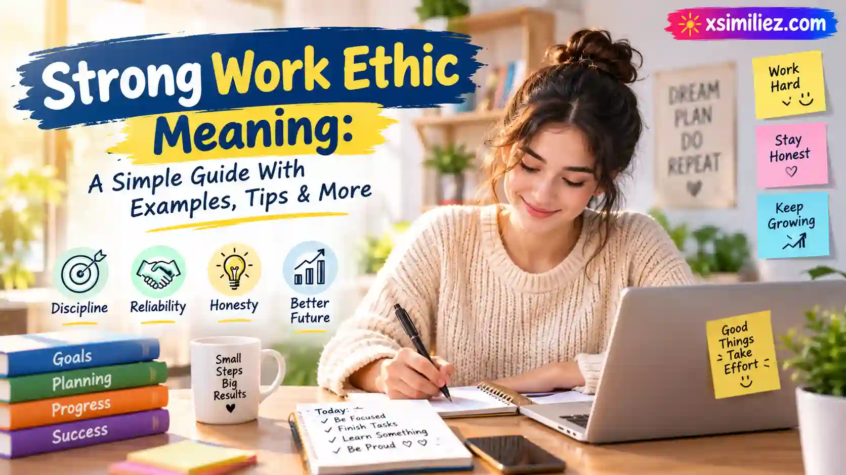 Strong Work Ethic Meaning
